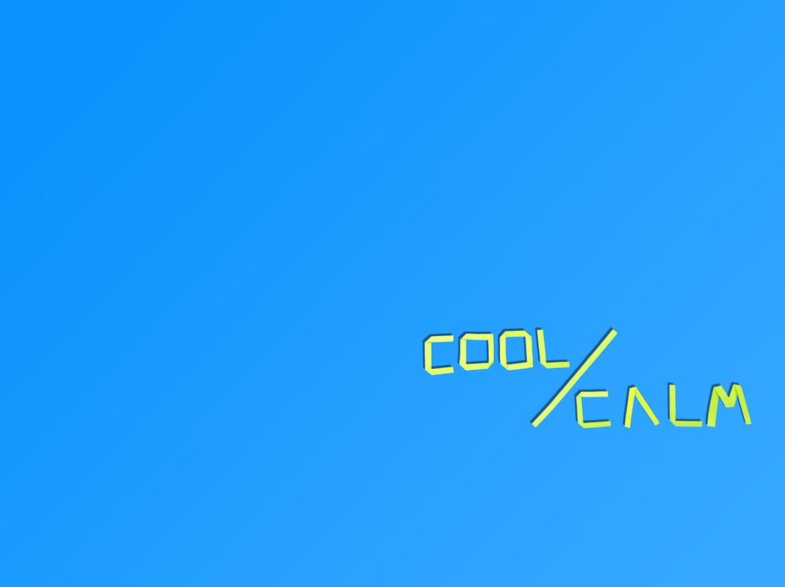 a blue sky with the words cool  calm written in yellow